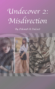 Undercover 2: Misdirection
